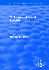 Children and Social Security - 9781138722248 by Jonathan Bradshaw, 9781138722248