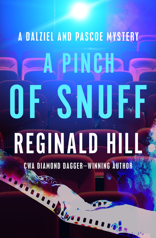 A Pinch of Snuff by Reginald Hill, 9781504069113