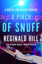 A Pinch of Snuff by Reginald Hill, 9781504069113
