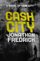 Cash City by Jonathan Fredrick, 9781504075572