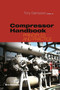 Compressor Handbook (Principles and Practice) - 9788770229067 by Anthony Giampaolo, 9788770229067