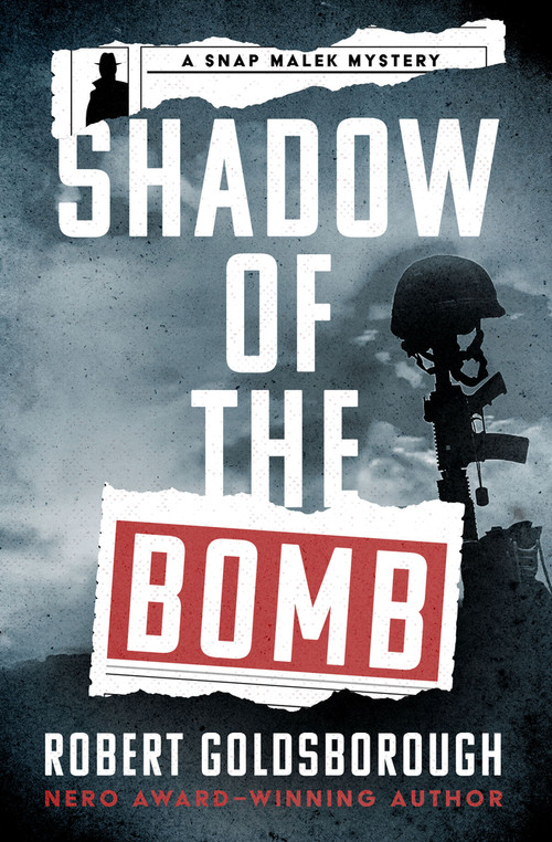 Shadow of the Bomb by Robert Goldsborough, 9781504078337