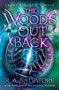 The Woods Out Back by R. A. Salvatore, 9781504080583