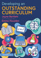 Developing an Outstanding Curriculum by Jayne Bartlett, Emma Housden, 9781032287324