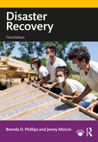 Disaster Recovery - 9781032199603 by Brenda D. Phillips, Jenny Mincin, 9781032199603