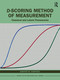 D-scoring Method of Measurement (Classical and Latent Frameworks) by Dimiter Dimitrov, 9781032380063