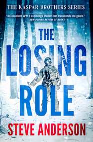 The Losing Role by Steve Anderson, 9781504084970