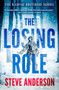 The Losing Role by Steve Anderson, 9781504084970