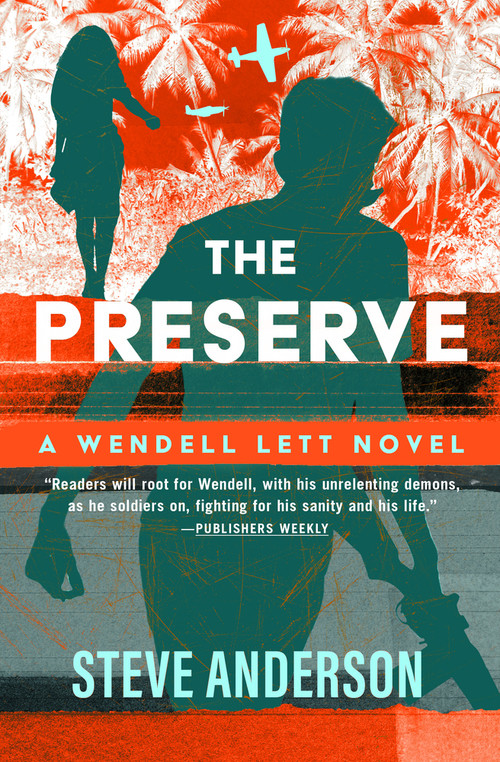 The Preserve by Steve Anderson, 9781504085045