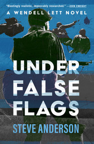 Under False Flags by Steve Anderson, 9781504085069