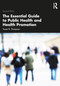 The Essential Guide to Public Health and Health Promotion - 9781032136028 by Susan R. Thompson, 9781032136028