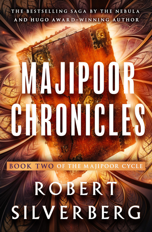 Majipoor Chronicles by Robert Silverberg, 9781504087162