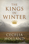 The Kings in Winter by Cecelia Holland, 9781504087216