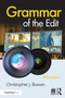 Grammar of the Edit - 9781032190112 by Christopher Bowen, 9781032190112