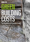 Green Building Costs (The Affordability of Sustainable Design) by Ming Hu, 9781032328089