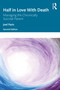 Half in Love with Death (Managing the Chronically Suicidal Patient) - 9781032335063 by Joel Paris, 9781032335063