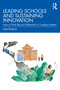 Leading Schools and Sustaining Innovation (How to Think Big and Differently in Complex Systems) - 9781032015620 by Luke Roberts, 9781032015620
