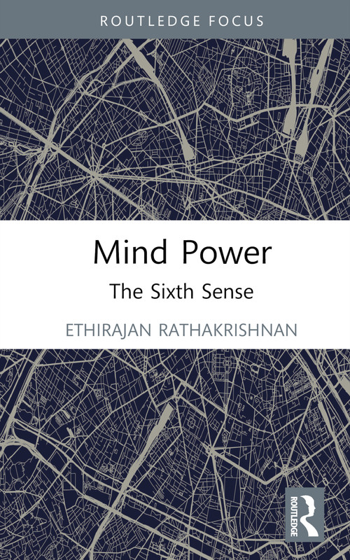 Mind Power (The Sixth Sense) by Ethirajan Rathakrishnan, 9781032224862