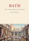Bath (The Postcard Collection) by Alan Spree, 9781398116061