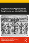 Psychoanalytic Approaches to Forgiveness and Mental Health by Ronald Britton, Aleksandra Novakovic, 9781032427911