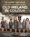 Old Ireland in Colour - 9781785374319 by Sarah-Anne Buckley, John Breslin, 9781785374319