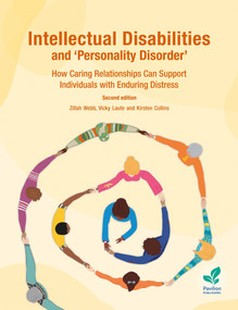 Intellectual Disabilities and 'Personality Disorder' (How Caring Relationships Can Support Individuals with Enduring Distress) by Vicky Lauté, Kirsten Collins, Zillah Webb, 9781803882581