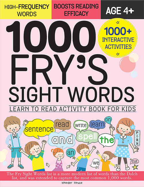 1000 Fry s Sight Words: Learn to Read Activity Book for Kids by Wonder House Books, 9789354409851