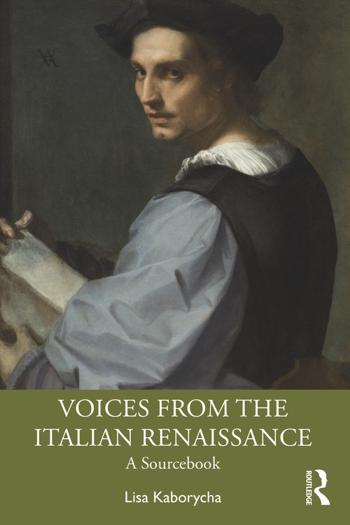 Voices from the Italian Renaissance (A Sourcebook) - 9781032256306 by Lisa Kaborycha, 9781032256306