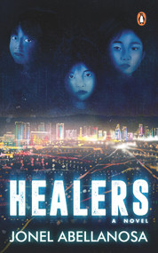 Healers (A Novel) by Jonel Abellanosa, 9789815058970