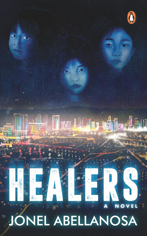 Healers (A Novel) by Jonel Abellanosa, 9789815058970