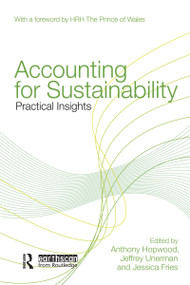 Accounting for Sustainability (Practical Insights) - 9781849710671 by Anthony Hopwood, Jeffrey Unerman, Jessica Fries, 9781849710671