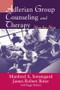 Adlerian Group Counseling and Therapy (Step-by-Step) - 9781138871588 by James Robert Bitter, Manford A. Sonstegard, Peggy Pelonis, 9781138871588