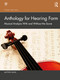 Anthology for Hearing Form (Musical Analysis With and Without the Score) by Matthew Santa, 9780367703882
