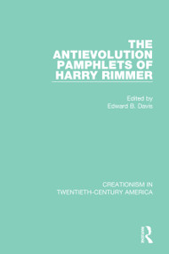 The Antievolution Pamphlets of Harry Rimmer - 9780367434656 by Edward B. Davis, 9780367434656