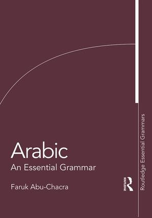 Arabic (An Essential Grammar) - 9781138659605 by Faruk Abu-Chacra, 9781138659605