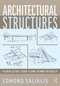 Architectural Structures (Visualizing Load Flow Geometrically) by Edmond Saliklis, 9781032019000