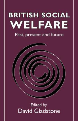British Social Welfare by David Gladstone, 9781857281989