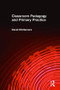 Classroom Pedagogy and Primary Practice by David McNamara, Professor David Mcnamara, 9780415083126