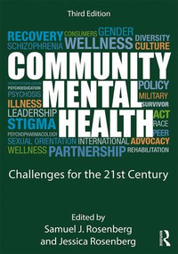 Community Mental Health (Challenges for the 21st Century) - 9781138913110 by Samuel J. Rosenberg, Jessica Rosenberg, 9781138913110