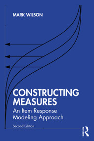 Constructing Measures (An Item Response Modeling Approach) - 9781032261683 by Mark Wilson, 9781032261683