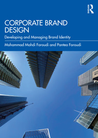 Corporate Brand Design (Developing and Managing Brand Identity) - 9780367515027 by Mohammad Mahdi Foroudi, Pantea Foroudi, 9780367515027