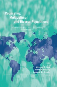 Counseling Multicultural and Diverse Populations (Strategies for Practitioners, Fourth Edition) - 9781138871779 by Nicholas A. Vacc, Susan B. DeVaney, 9781138871779
