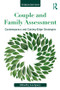 Couple and Family Assessment (Contemporary and Cutting‐Edge Strategies) - 9781138484610 by Len Sperry, 9781138484610