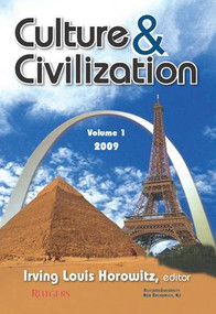 Culture and Civilization (Volume 1, 2009) - 9781412810654 by Irving Horowitz, 9781412810654