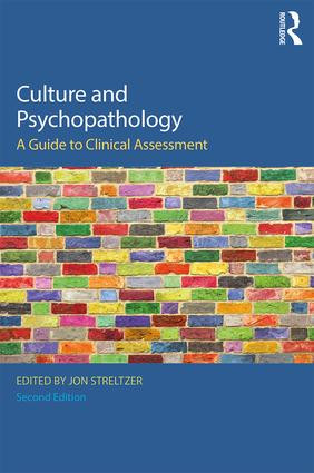 Culture and Psychopathology (A Guide To Clinical Assessment) - 9781138925922 by Jon Streltzer, 9781138925922