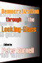 Democratization Through the Looking-glass - 9781412805681 by Peter Burnell, 9781412805681