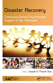 Disaster Recovery (Community-Based Psychosocial Support in the Aftermath) - 9781774630716 by Joseph O. Prewitt Diaz, 9781774630716