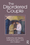 The Disordered Couple - 9781138578593 by Jon Carlson, Len Sperry, Len Sperry, Katherine Helm, Jon Carlson, 9781138578593