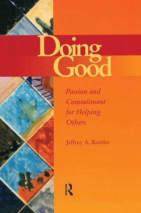 Doing Good (Passion and Commitment for Helping Others) - 9781560328872 by Jeffrey Kottler, 9781560328872