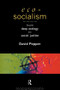 Eco-Socialism (From Deep Ecology to Social Justice) - 9780415097192 by David Pepper, 9780415097192